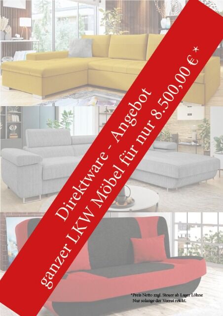 Direktlieferung - Angebot ganzer LKW Polstermöbel, Sofas für 8.500,00 €