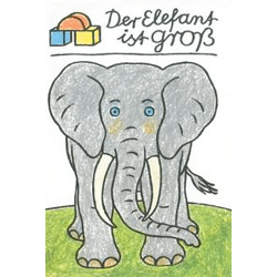 Könner, Alfred: Der Elefant ist groß