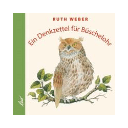 Weber, Ruth: Ein Denkzettel für Büschelohr