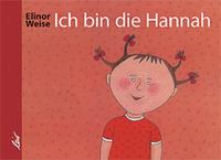 Weise, Elinor: Ich bin die Hannah