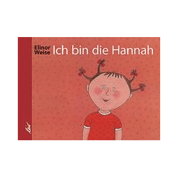 Weise, Elinor: Ich bin die Hannah