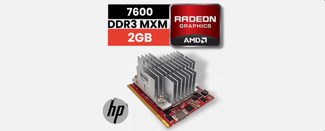 HP AMD Radeon HD 7600 2GB MXM DDR3 graphics card