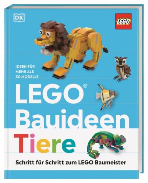 LEGO&reg; Bauideen Tiere - Schritt f&uuml;r Schritt zum LEGO&reg; Baumeister - Buch
