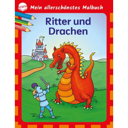 Mein allerschönstes Malbuch. Ritter und Drachen