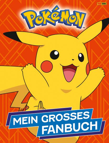 Pok&eacute;mon: Mein gro&szlig;es Fanbuch