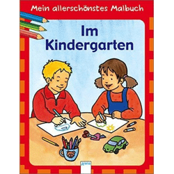 Mein allerschönstes Malbuch / Im Kindergarten - Buch
