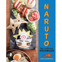 Naruto Shippuden - The unofficial cookbook