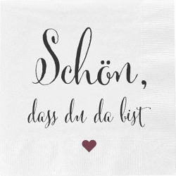 Servietten Schön, dass du da bist, 20er Pack