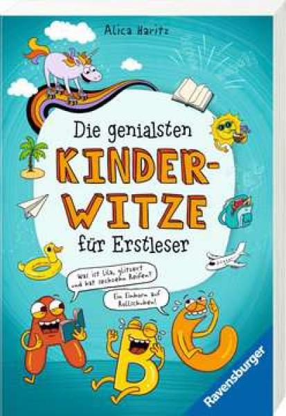 Die genialsten Kinderwitze f&uuml;r Erstleser