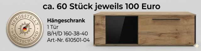 Wohnwand Vitrine Lowboard Highboard Hängeschrank ab 100 bis 150 Euro pro Teil 1a Ware OVP DE Qualitet