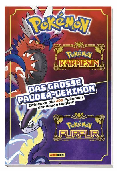 Pok&eacute;mon: Paldea-Region - Das ultimative Handbuch