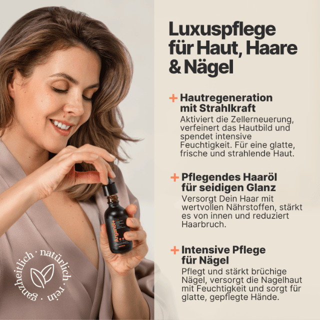 Arganöl+ für maximale Pflegewirkung von Haaren, Haut und Nägeln 