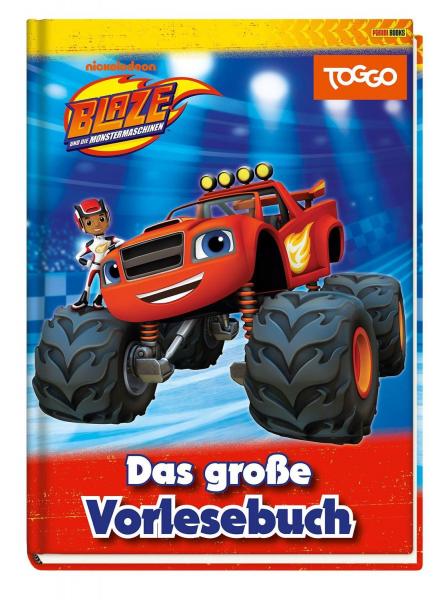 Blaze und die Monstermaschinen: Das gro&szlig;e Vorlesebuch