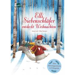 Lott, Elli Siebenschläfer entdeckt Weihnachten.