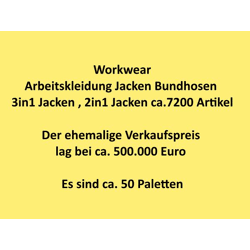 Arbeitskleidung Jacken Bundhosen 3in1 Jacken 2in1 Jacken ca.7200 Stück