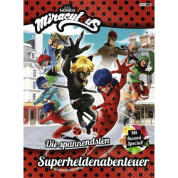 Miraculous: Die spannendsten - Superheldenabenteuer