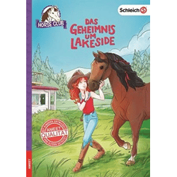 SCHLEICH® Horse Club - Das Geheimnis um Lakeside - Buch