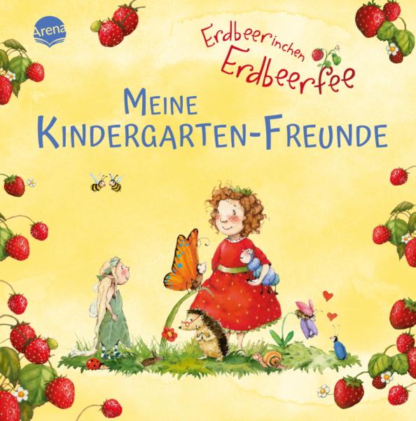 Erdbeerinchen Erdbeerfee. Meine Kindergarten-