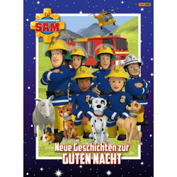 Feuerwehrmann Sam: Neue Geschichten zur Guten Nacht Geschichtenbuch