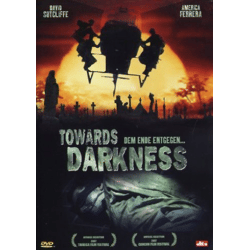 Towards Darkness - Dem Ende entgegen ... [DVD]
