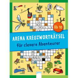 Arena Kreuzworträtsel für clevere Abenteurer  - Buch