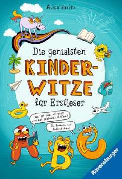 Die genialsten Kinderwitze f&uuml;r Erstleser