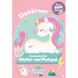 Einhörner: Zauberhafter - Sticker- und Malspaß