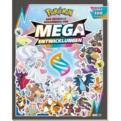 Pokémon: Das offizielle Stickerbuch der Mega-Entwicklungen