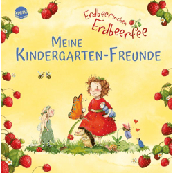 Erdbeerinchen Erdbeerfee. Meine Kindergarten-