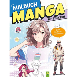 Extra-thick manga coloring book with stickers—perfect for getting creative and relaxing—for all manga fans! - Paperback children's book